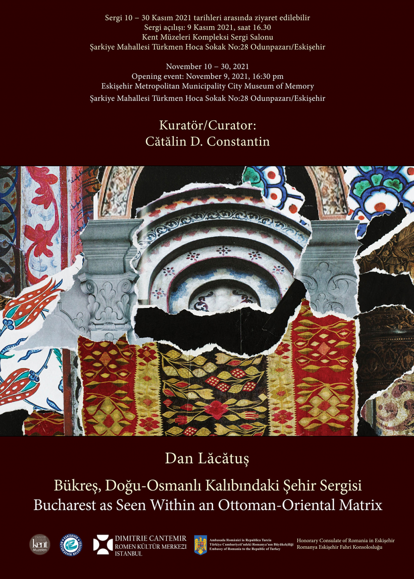 Expoziția „București în matrice otoman-orientală” ajunge la Eskișehir, Turcia